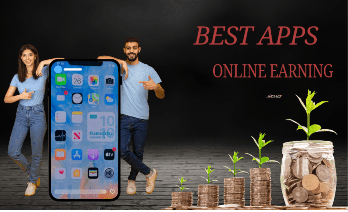 Best app online earning 2025