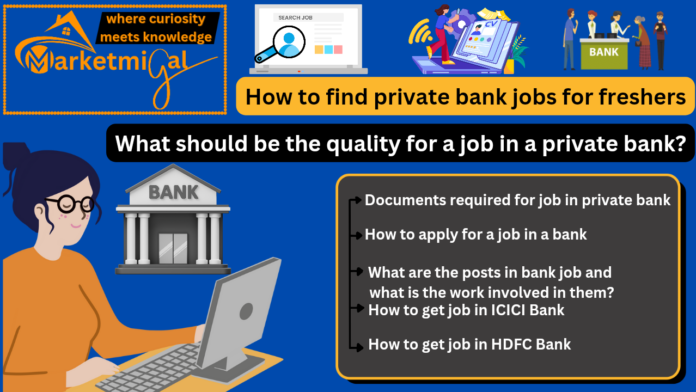 private bank jobs for freshers how to find