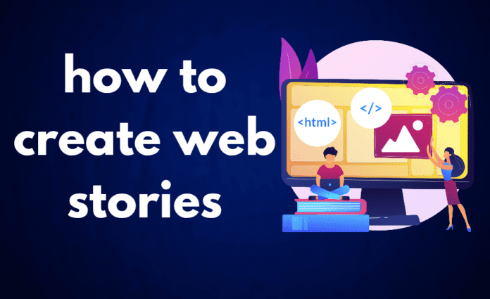 how to create web stories