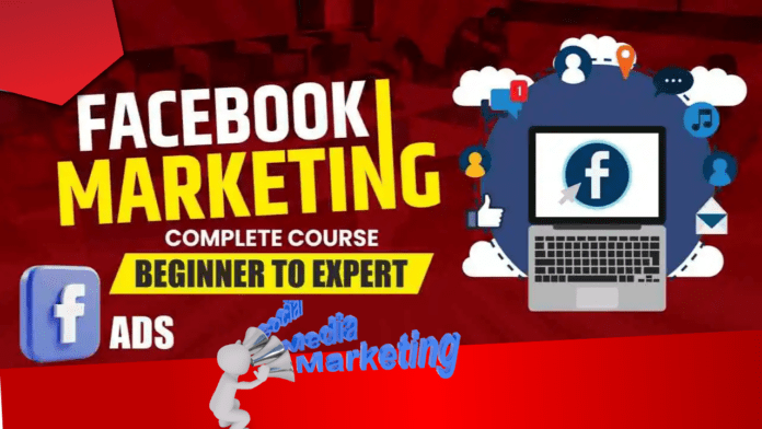 Complete facebook marketing course